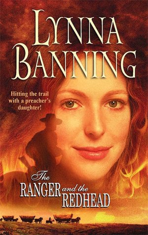 Ranger And The Redhead (Harlequin Historical #773)