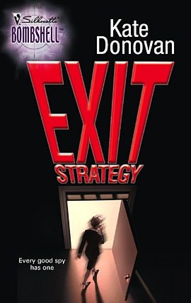 Exit Strategy (Silhouette Bombshell #67)