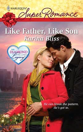 Like Father, Like Son (Harlequin Super Romance #1596)