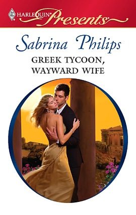 Greek Tycoon, Wayward Wife (Harlequin Presents #2924)