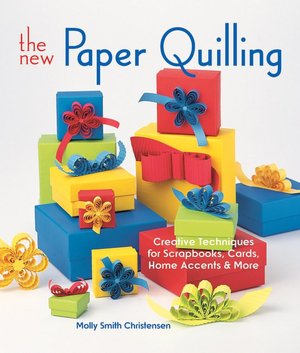 Free j2ee books download pdf The New Paper Quilling: Creative Techniques for Scrapbooks, Cards, Home Accents & More