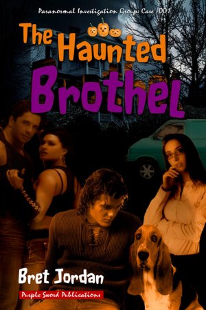 The Haunted Brothel