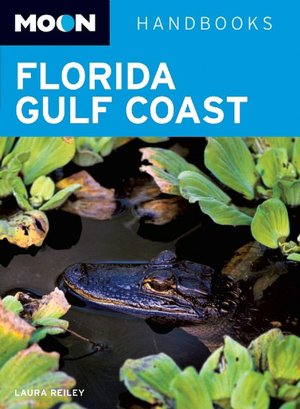 Moon Handbook: Florida Gulf Coast