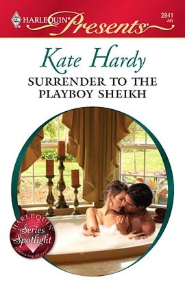 Surrender to the Playboy Sheikh (Harlequin Presents #2841)