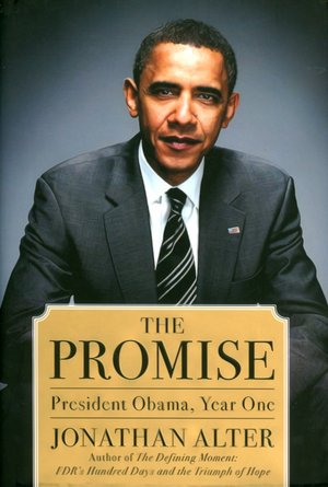 The Promise: President Obama, Year One