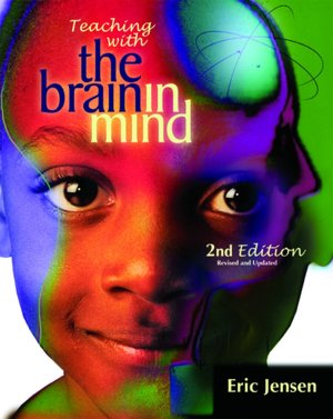 Teaching with the Brain in Mind