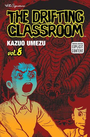 The Drifting Classroom, Volume 8
