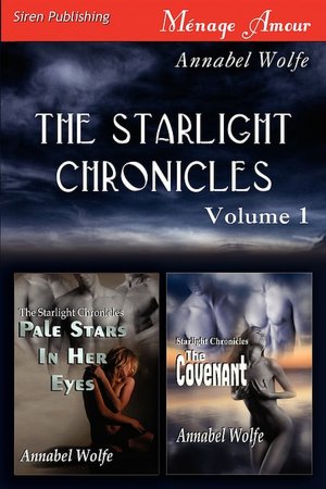 The Starlight Chronicles, Volume 1 [ Pale Stars In Her Eyes