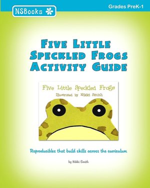 Five Little Speckled Frogs Activity Guide