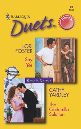 Say Yes/The Cinderella Solution