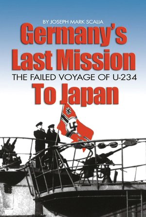 Germany's Last Mission to Japan
