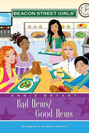 Bad News/Good News (Beacon Street Girls Series #2)