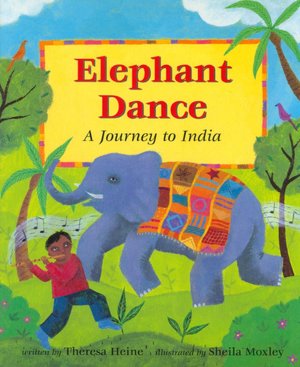 Elephant Dance: A Journey to India