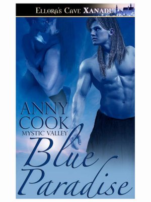 Blue Paradise (Mystic Valley, Book Five)