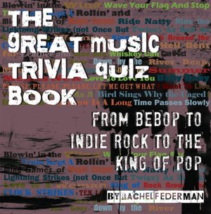 The Great Music Trivia Quiz Book
