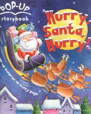Hurry, Santa, Hurry!