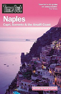 Time Out Naples: Capri, Sorrento and the Amalfi Coast
