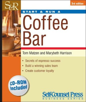 Start and Run a Coffee Bar