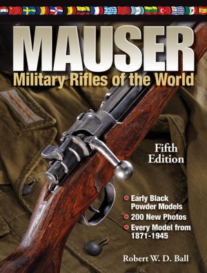 Free ebook downloads epub format Mauser Military Rifles of the World MOBI PDF