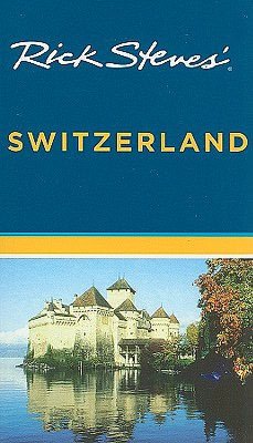 Rick Steves' Switzerland