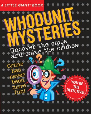 A Little Giant Book: Whodunit Mysteries