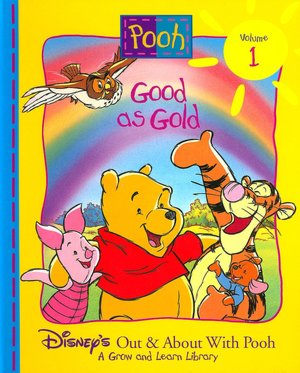 Good as Gold (Disney's Out and About with Pooh Series, #1)