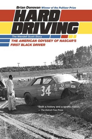 Hard Driving: The Wendell Scott Story