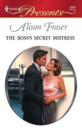 The Boss's Secret Mistress (Harlequin Presents #2378)