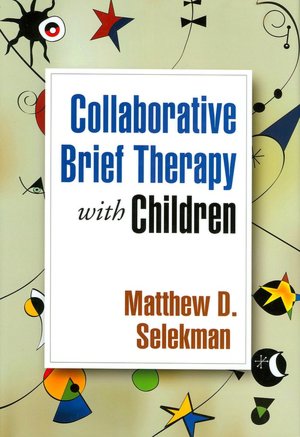 Collaborative Brief Therapy with Children