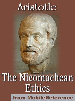 The Nicomachean Ethics