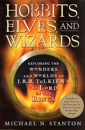 Hobbits, Elves and Wizards: The Wonders and Worlds of J.R.R. Tolkien's 
