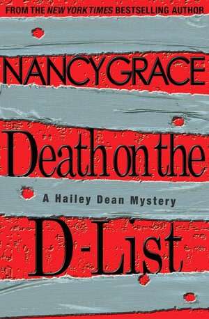 Death on the D-List (Hailey Dean Series #2)