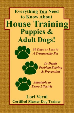 Everything You Need to Know about House Training Puppies & Adult Dogs
