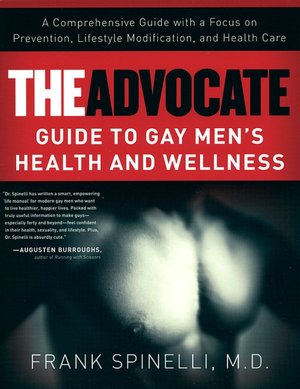 The Advocate Guide to Gay Men's Health and Wellness