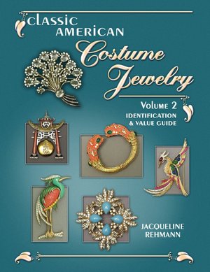 Classic American Costume Jewelry Volume II