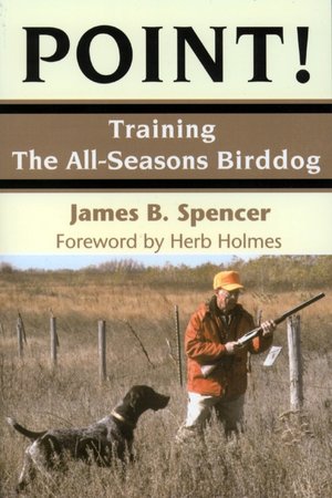 Point! Training the All Seasons Birddog