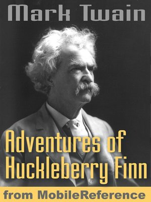 The Adventures of Huckleberry Finn. ILLUSTRATED.: Illustrated by E. W. Kemble