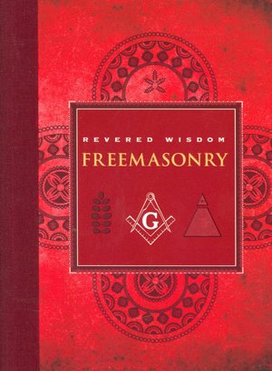 Revered Wisdom: Freemasonry