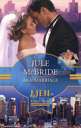 AKA: Marriage (Big Apple Babies Series)