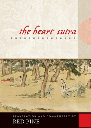 The Heart Sutra: The Womb of Buddhas