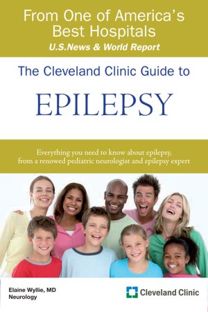 The Cleveland Clinic Guide to Epilepsy