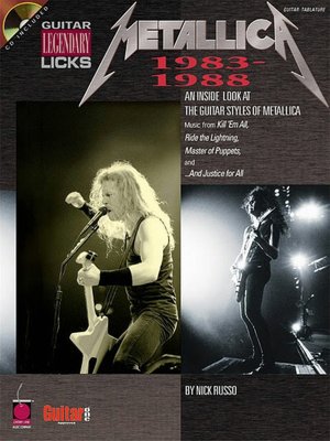 Metallica - Legendary Licks 1983-1988