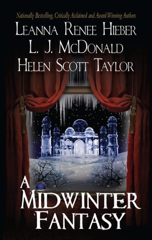 Free ebook downloads for ipad 2 A Midwinter Fantasy by Leanna Renee Hieber, L. J. McDonald, Helen Scott Taylor (English Edition) 9781428509474