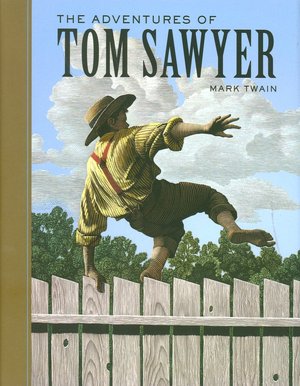 The Adventures of Tom Sawyer (Sterling Unabridged Classics Series)