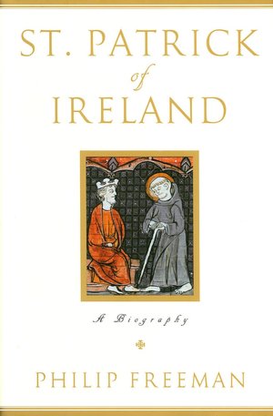 St. Patrick of Ireland: A Biography (Fall River Press Edition)