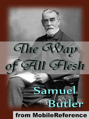 The Way of All Flesh