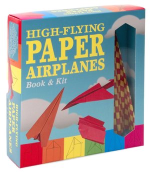 High-Flying Paper Airplanes Book & Kit