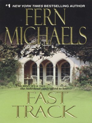Fast Track (Sisterhood Series #10)