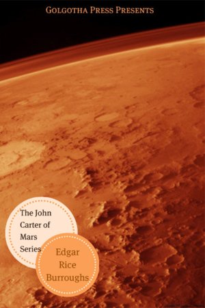 John Carter of Mars Series