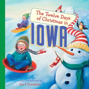 The Twelve Days of Christmas in Iowa